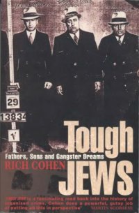 cover of the book Tough Jews: Fathers, Sons and Gangster Dreams