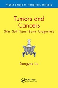 cover of the book Tumors and Cancers: Skin – Soft Tissue – Bone – Urogenitals