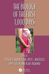 cover of the book The Biology of the First 1,000 Days