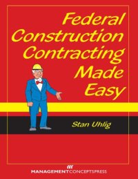 cover of the book Federal construction contracting made easy