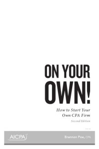 cover of the book On your own! : how to start your own CPA firm