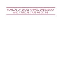 cover of the book Manual of small animal emergency and critical care medicine