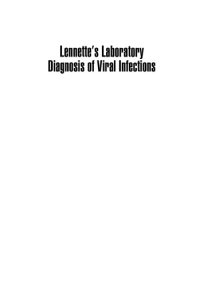 cover of the book Lennette’s Laboratory Diagnosis of Viral Infections, Fourth Edition