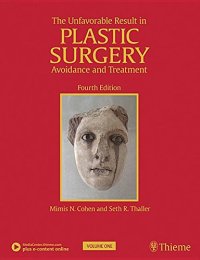 cover of the book The Unfavorable Result in Plastic Surgery: Avoidance and Treatment