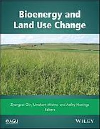 cover of the book Bioenergy and land use change