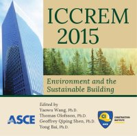 cover of the book ICCREM 2015 : environment and the sustainable building : proceedings of the 2015 International Conference on Construction and Real Estate Management, August 11-12, 2015, Luleå, Sweden