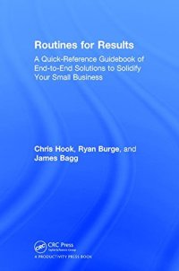 cover of the book Routines for Results: A Quick-Reference Guidebook of End-to-End Solutions to Solidify Your Small Business