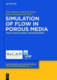 cover of the book Simulation of flow in porous media : applications in energy and environment