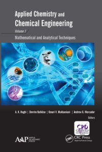 cover of the book Applied Chemistry and Chemical Engineering, Volume 1 : Mathematical and Analytical Techniques