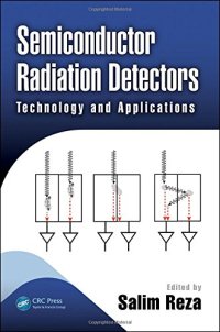 cover of the book Semiconductor Radiation Detectors: Technology and Applications