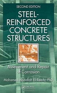 cover of the book Steel-Reinforced Concrete Structures: Assessment and Repair of Corrosion, Second Edition