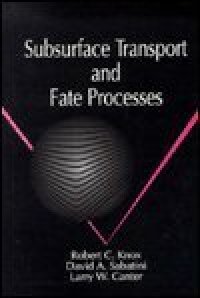 cover of the book Subsurface Transport and Fate Processes