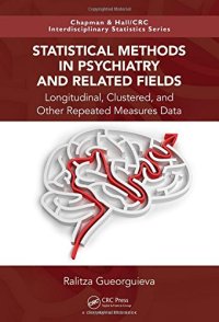 cover of the book Statistical Methods in Psychiatry and Related Fields: Longitudinal, Clustered, and Other Repeated Measures Data