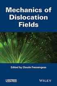 cover of the book Mechanics of dislocation fields