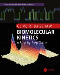 cover of the book Biomolecular kinetics : a step-by-step guide