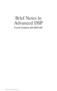 cover of the book Brief Notes in Advanced DSP : Fourier Analysis with MATLAB