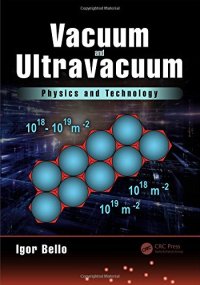 cover of the book Vacuum and Ultravacuum: Physics and Technology