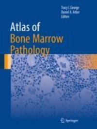 cover of the book  Atlas of Bone Marrow Pathology