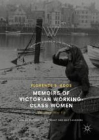 cover of the book  Memoirs of Victorian Working-Class Women: The Hard Way Up