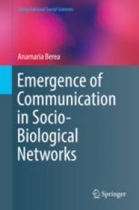 cover of the book  Emergence of Communication in Socio-Biological Networks