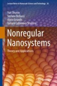 cover of the book  Nonregular Nanosystems: Theory and Applications