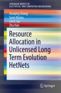 cover of the book  Resource Allocation in Unlicensed Long Term Evolution HetNets