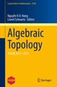 cover of the book  Algebraic Topology: VIASM 2012–2015