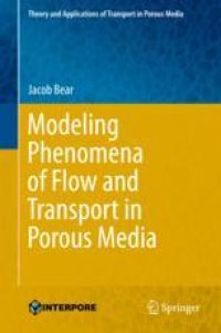 cover of the book  Modeling Phenomena of Flow and Transport in Porous Media