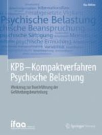 cover of the book  KPB - Kompaktverfahren Psychische Belastung: Werkzeug zur Durchführung der Gefährdungsbeurteilung