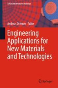 cover of the book  Engineering Applications for New Materials and Technologies 