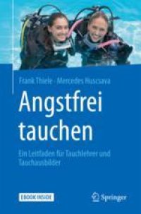 cover of the book  Angstfrei tauchen: Ein Leitfaden für Tauchlehrer und Tauchausbilder