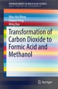 cover of the book  Transformation of Carbon Dioxide to Formic Acid and Methanol