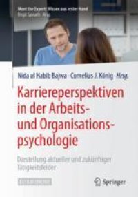 cover of the book  Karriereperspektiven in der Arbeits- und Organisationspsychologie: Darstellung aktueller und zukünftiger Tätigkeitsfelder