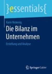 cover of the book  Die Bilanz im Unternehmen: Erstellung und Analyse