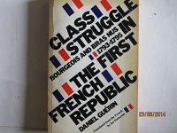 cover of the book Class Struggle in the First French Republic