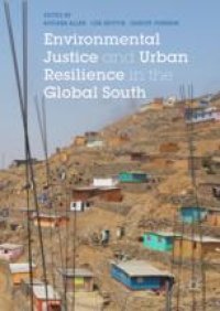 cover of the book Environmental Justice and Urban Resilience in the Global South