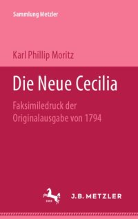 cover of the book  Die Neue Cecilia: Faksimiledruck der Originalausgabe von 1794