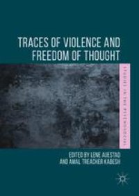 cover of the book Traces of Violence and Freedom of Thought