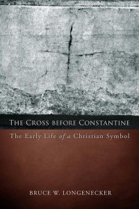 cover of the book The Cross before Constantine