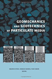 cover of the book Geomechanics and Geotechnics of Particulate Media: Proceedings of the International Symposium on Geomechanics and Geotechnics of Particulate Media, Ube, Japan, 12-14 September 2006