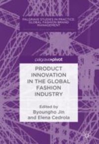 cover of the book Product Innovation in the Global Fashion Industry