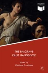 cover of the book  The Palgrave Kant Handbook