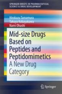 cover of the book  Mid-size Drugs Based on Peptides and Peptidomimetics: A New Drug Category