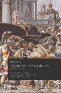 cover of the book Vite parallele. Temistocle e Camillo