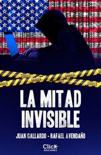 cover of the book La mitad invisible (Spanish Edition)