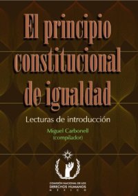 cover of the book El principio constitucional de igualdad : lecturas de introducción