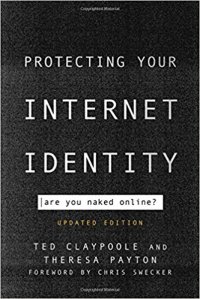 cover of the book Protecting Your Internet Identity Are You Naked Online?