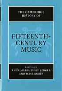 cover of the book The Cambridge History of Fifteenth-Century Music