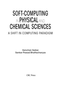 cover of the book Soft Computing in Chemical and Physical Sciences. A Shift in Computing Paradigm