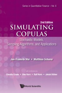 cover of the book Simulating Copulas: Stochastic Models, Sampling Algorithms, and Applications